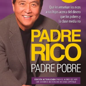 Padre Rico, padre Pobre (edición actualizada)